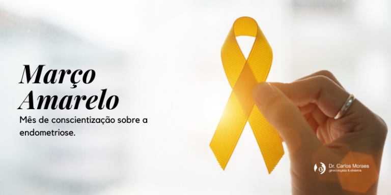 Março Amarelo: mês de conscientização sobre a endometriose.